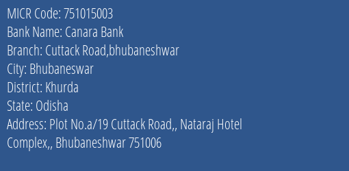 Canara Bank Cuttack Road Bhubaneshwar MICR Code