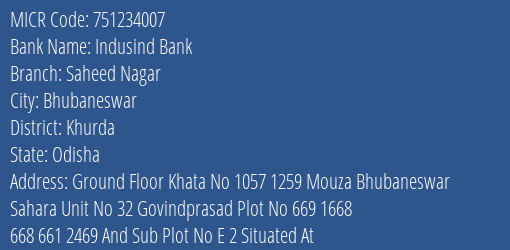 Indusind Bank Saheed Nagar MICR Code