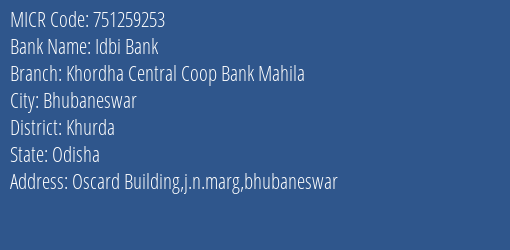 Khurda Central Coop Bank Mahila Branch Bbsr MICR Code