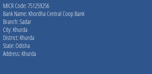 Khordha Central Coop Bank Sadar MICR Code
