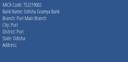 Odisha Gramya Bank Puri Main Branch MICR Code