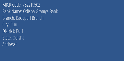 Odisha Gramya Bank Badapari Branch MICR Code