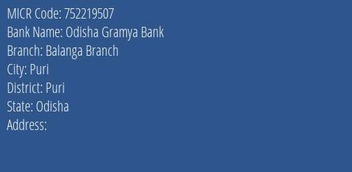 Odisha Gramya Bank Balanga Branch MICR Code