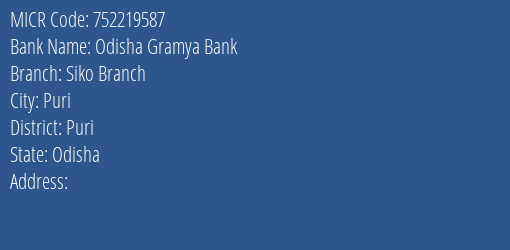 Odisha Gramya Bank Siko Branch MICR Code