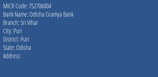 Odisha Gramya Bank Sri Vihar MICR Code