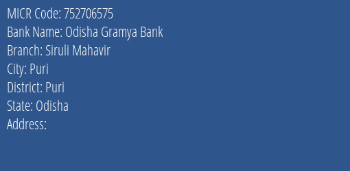 Odisha Gramya Bank Siruli Mahavir MICR Code