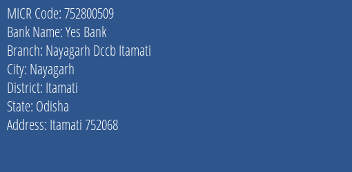 Nayagarh District Central Cooperative Bank Itamati MICR Code