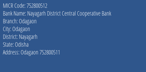 Nayagarh District Central Cooperative Bank Odagaon MICR Code