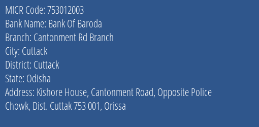 Bank Of Baroda Cantonment Rd Branch MICR Code