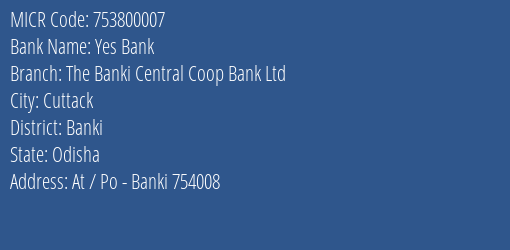 The Banki Central Coop Bank Ltd Banki MICR Code