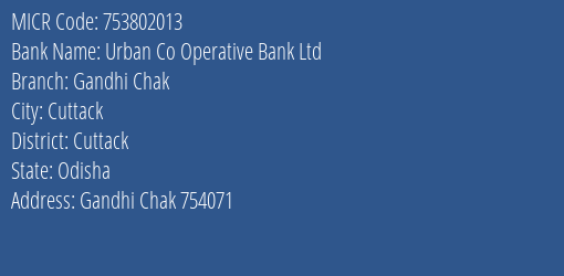 Urban Co Operative Bank Ltd Gandhi Chak MICR Code