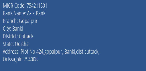 Axis Bank Gopalpur MICR Code