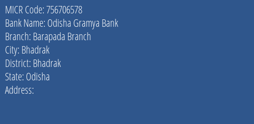 Odisha Gramya Bank Barapada Branch Branch Address Details and MICR Code 756706578