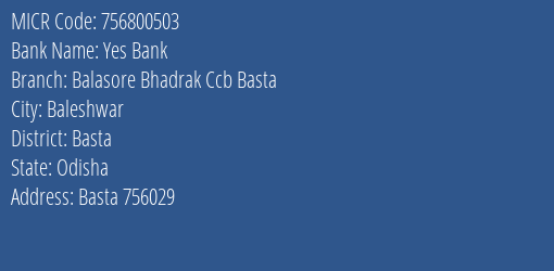 Balasore Bhadrak Central Cooperative Bank Basta MICR Code
