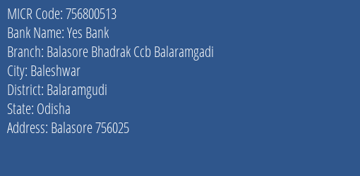 Balasore Bhadrak Central Cooperative Bank Balaramgadi MICR Code