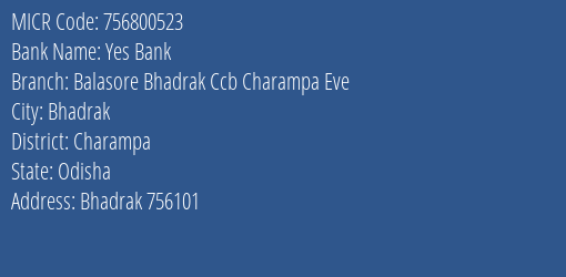 Balasore Bhadrak Central Cooperative Bank Charampa Eve MICR Code