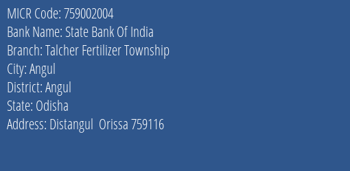 State Bank Of India Talcher Fertilizer Township MICR Code