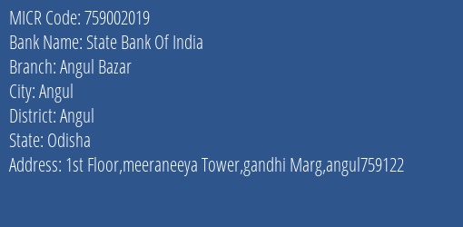 State Bank Of India Angul Bazar MICR Code