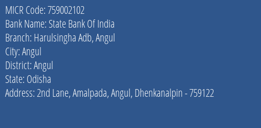 State Bank Of India Harulsingha Adb Angul MICR Code