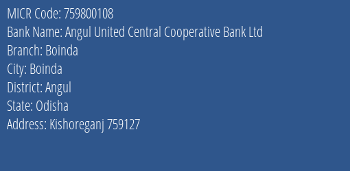 Angul United Central Cooperative Bank Ltd Boinda MICR Code