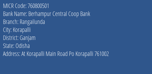 Berhampur Central Coop Bank Rangailunda MICR Code