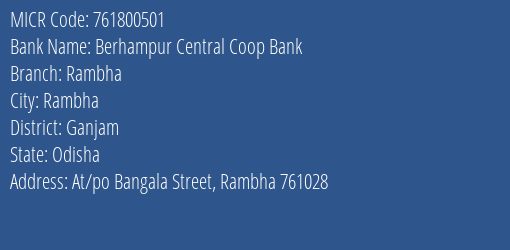 Berhampur Central Coop Bank Rambha MICR Code