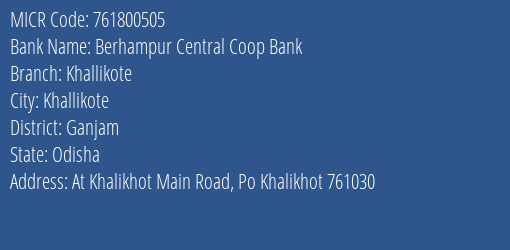 Berhampur Central Coop Bank Khallikote MICR Code