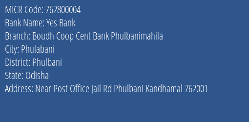Boudh Coop Central Bank Phulbani Mahila Branch MICR Code