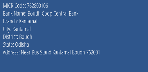 Boudh Coop Central Bank Kantamal MICR Code