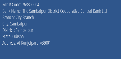 The Sambalpur District Cooperative Central Bank Ltd City Branch MICR Code