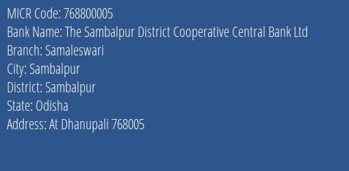 The Sambalpur District Cooperative Central Bank Ltd Samaleswari MICR Code
