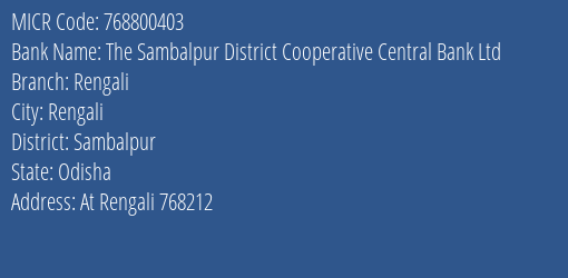 The Sambalpur District Cooperative Central Bank Ltd Rengali MICR Code