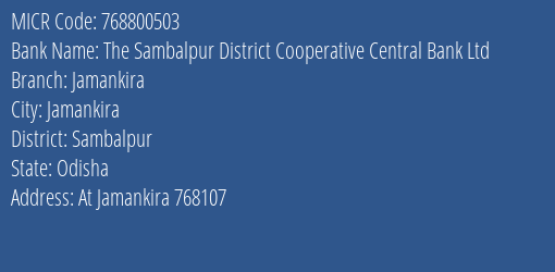 The Sambalpur District Cooperative Central Bank Ltd Jamankira MICR Code