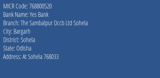 The Sambalpur District Cooperative Central Bank Ltd Sohela MICR Code