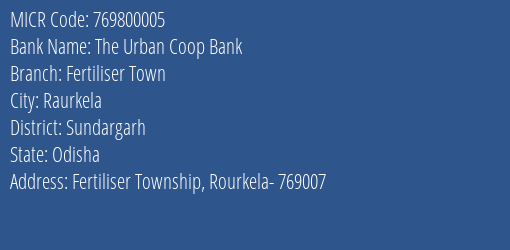 The Urban Coop Bank Fertiliser Town MICR Code