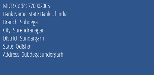 State Bank Of India Subdega MICR Code
