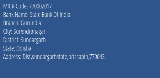 State Bank Of India Gurundia MICR Code