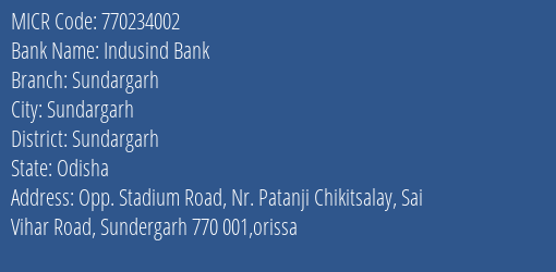 Indusind Bank Sundargarh MICR Code