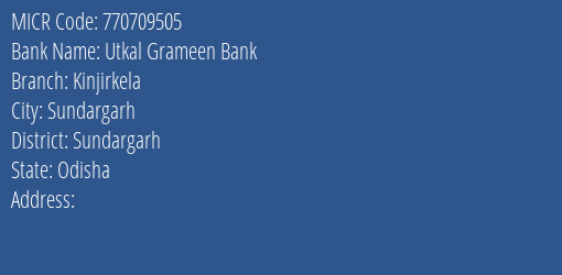 Utkal Grameen Bank Kinjirkela MICR Code