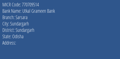 Utkal Grameen Bank Sarsara MICR Code
