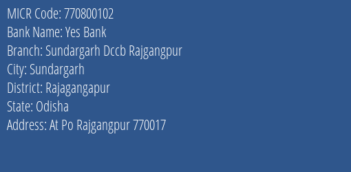Sundargarh District Central Cooperative Bank Rajgangpur MICR Code