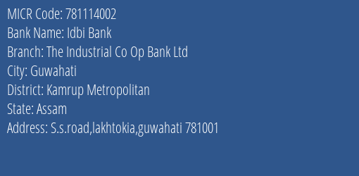 The Industrial Co Op Bank Ltd Lakhtokia MICR Code
