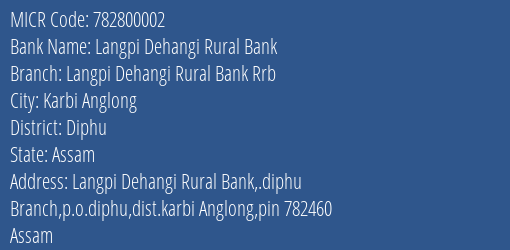 Langpi Dehangi Rural Bank Diphu Dpu MICR Code