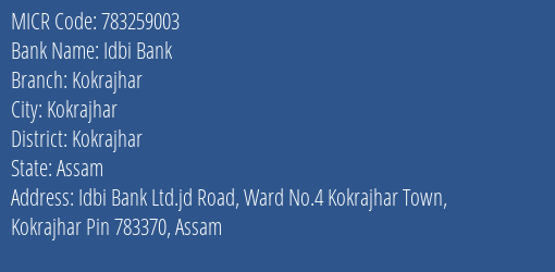 Idbi Bank Kokrajhar MICR Code