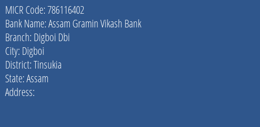 Assam Gramin Vikash Bank Digboi Dbi MICR Code