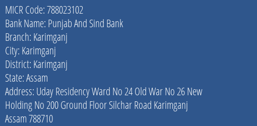 Punjab And Sind Bank Karimganj MICR Code