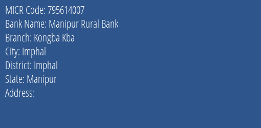Manipur Rural Bank Kongba Kba MICR Code