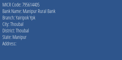Manipur Rural Bank Yairipok Ypk MICR Code
