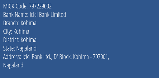 Icici Bank Limited Dimapur MICR Code