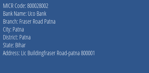 Uco Bank Fraser Road Patna MICR Code